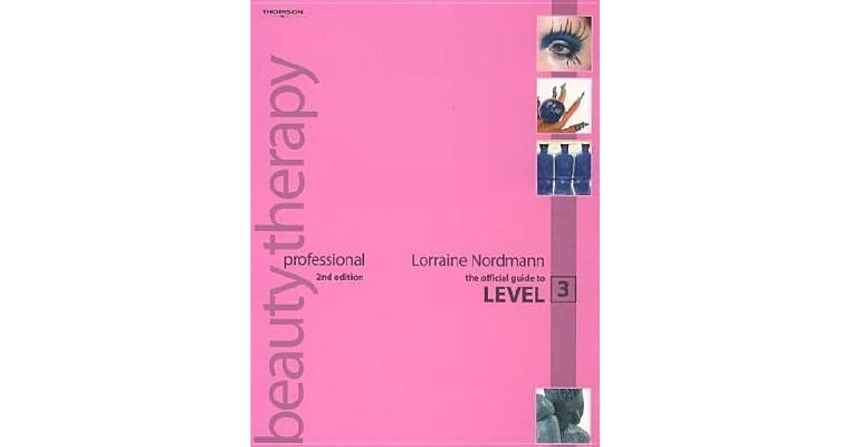 professional beauty therapy the official guide to level 3