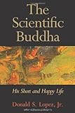 buddhism and science a guide for the perplexed